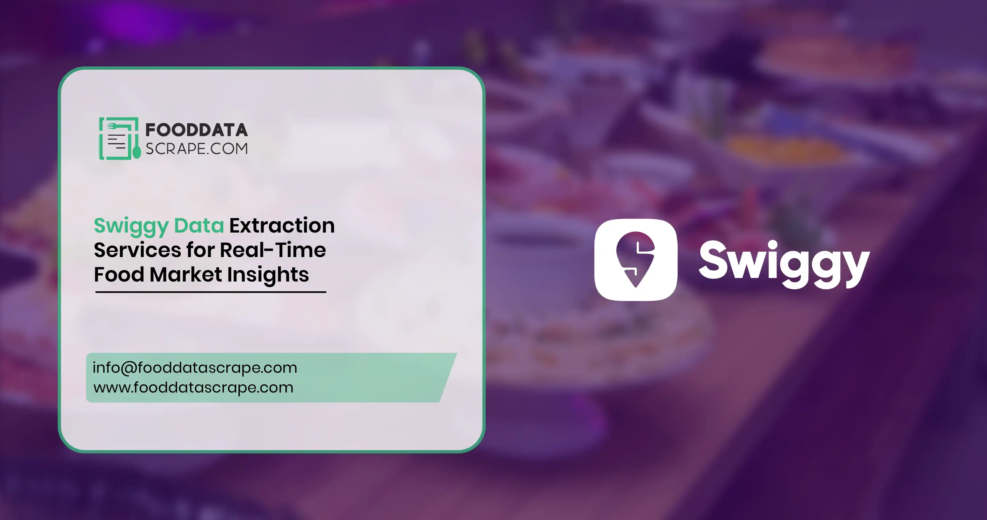Swiggy Data Extraction Services for Real-Time Food Market Insights